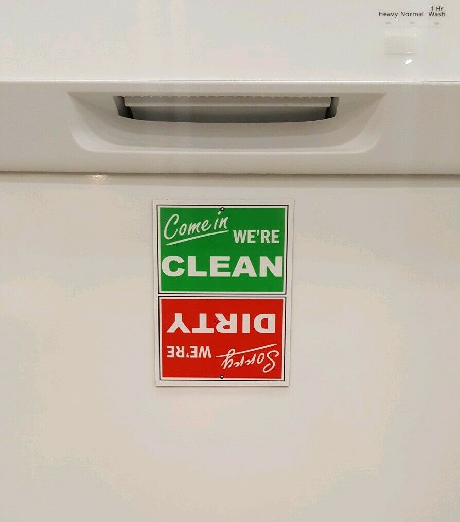 Funny Clean / Dirty Dishwasher STRONG Scratch Resistant Magnet Sign
